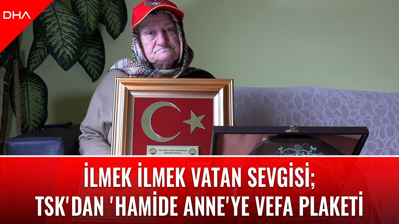 İlmek ilmek vatan sevgisi; TSK'dan 'Hamide anne'ye vefa plaketi