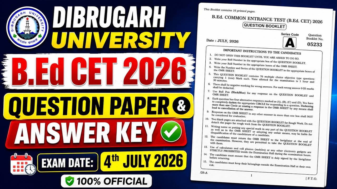 Dibrugarh University B.Ed Entrance Exam 2026 question paper | DU B.Ed CET 2026 question paper.