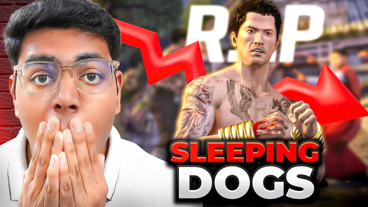 Why Sleeping Dogs 2 Cancelled? 😭 The Rise & Fall Of Sleeping Dogs 😰