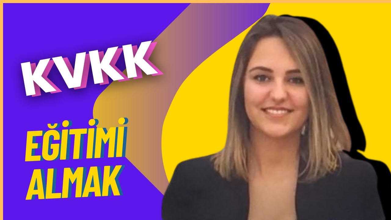 KVKK Eğitimi - Genel Veri Koruma T&uuml;z&uuml;ğ&uuml; (GDPR) Nedir?