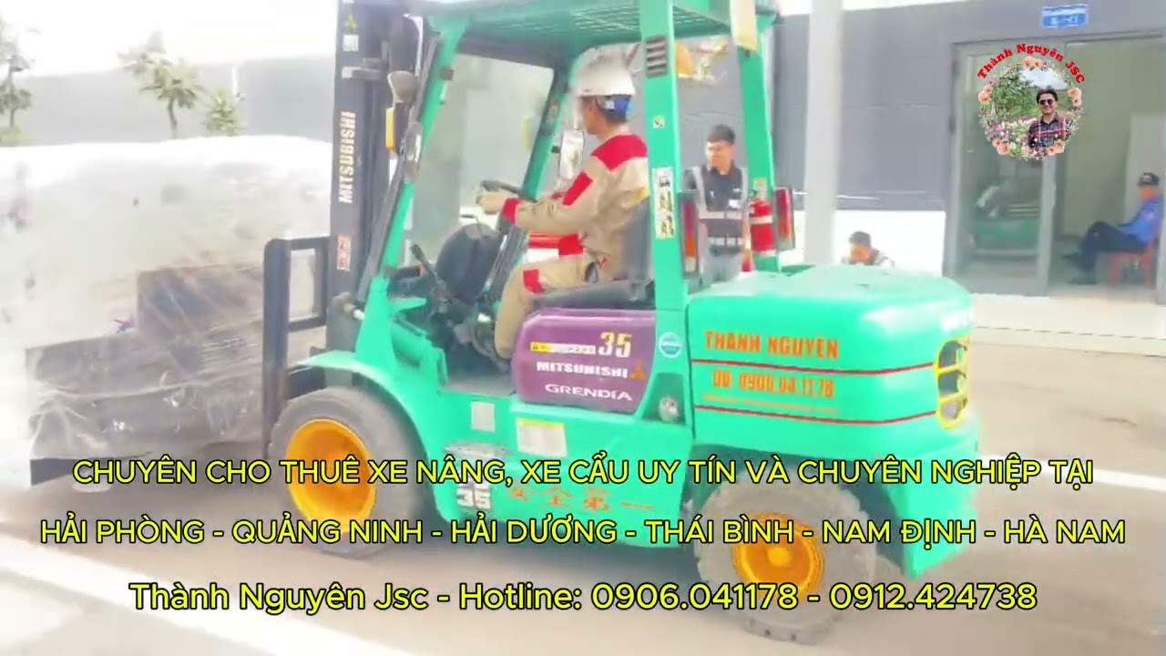 Cho Thuê Xe Nâng Tại Thành Nguyên | Luôn Đặt Chất Lượng Và Uy Tín Lên Hàng Đầu