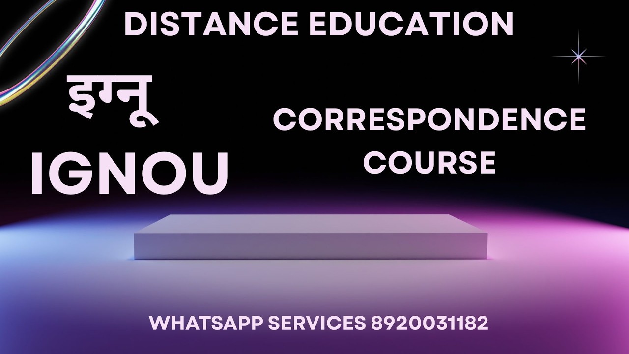 Indira Gandhi National Open University | Correspondence Course | Distance Education from ignou