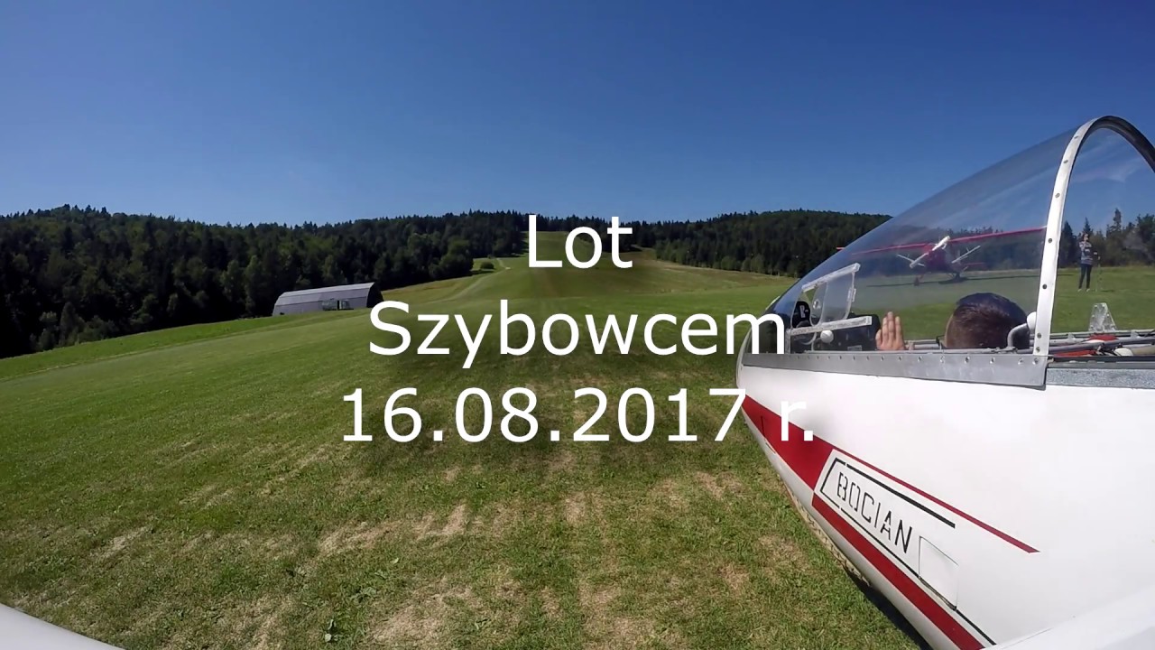 Lot Szybowcem - Lotnisko Weremień - Lesko 16.08.2017 r.
