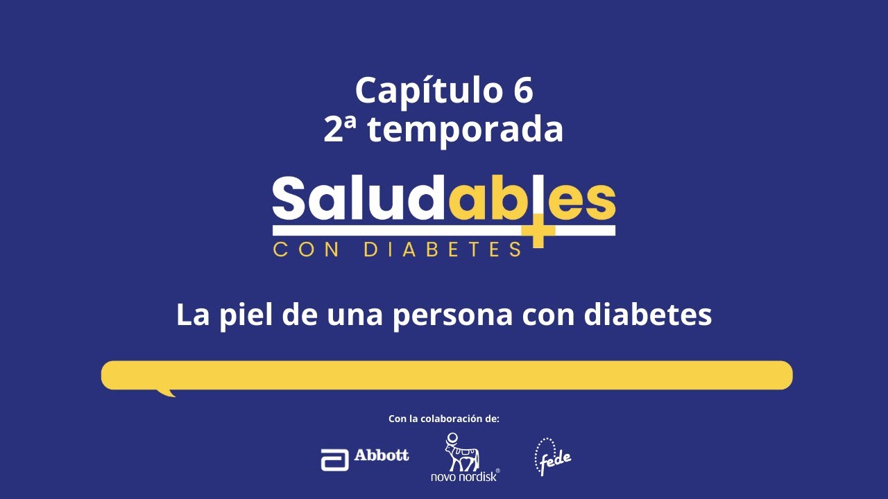 La piel de una persona con diabetes