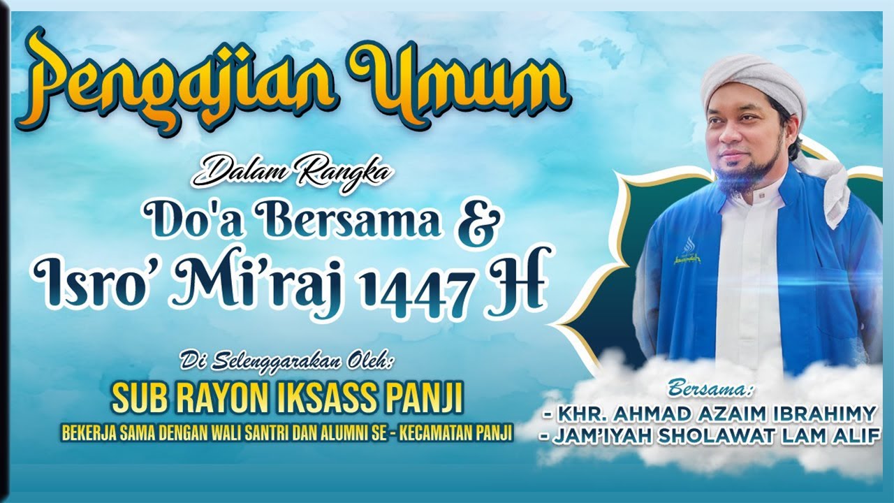 🔴 LIVE | Pengajian Umum Do'a Bersama & Iro' Mi'raj 1447 H | Sub Rayon Panji