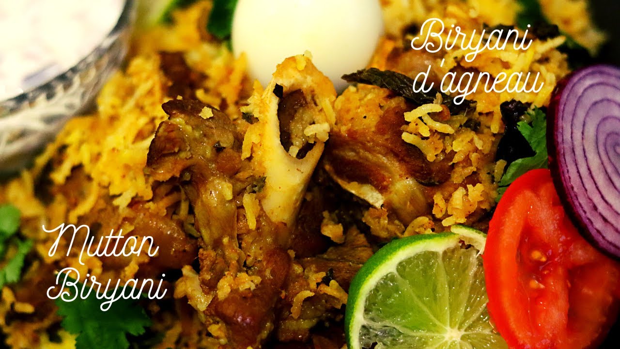 Biryani d'Agneau recette Indienne | Mutton biryani | மட்டன் பிரியாணி | Chez Franco Indien
