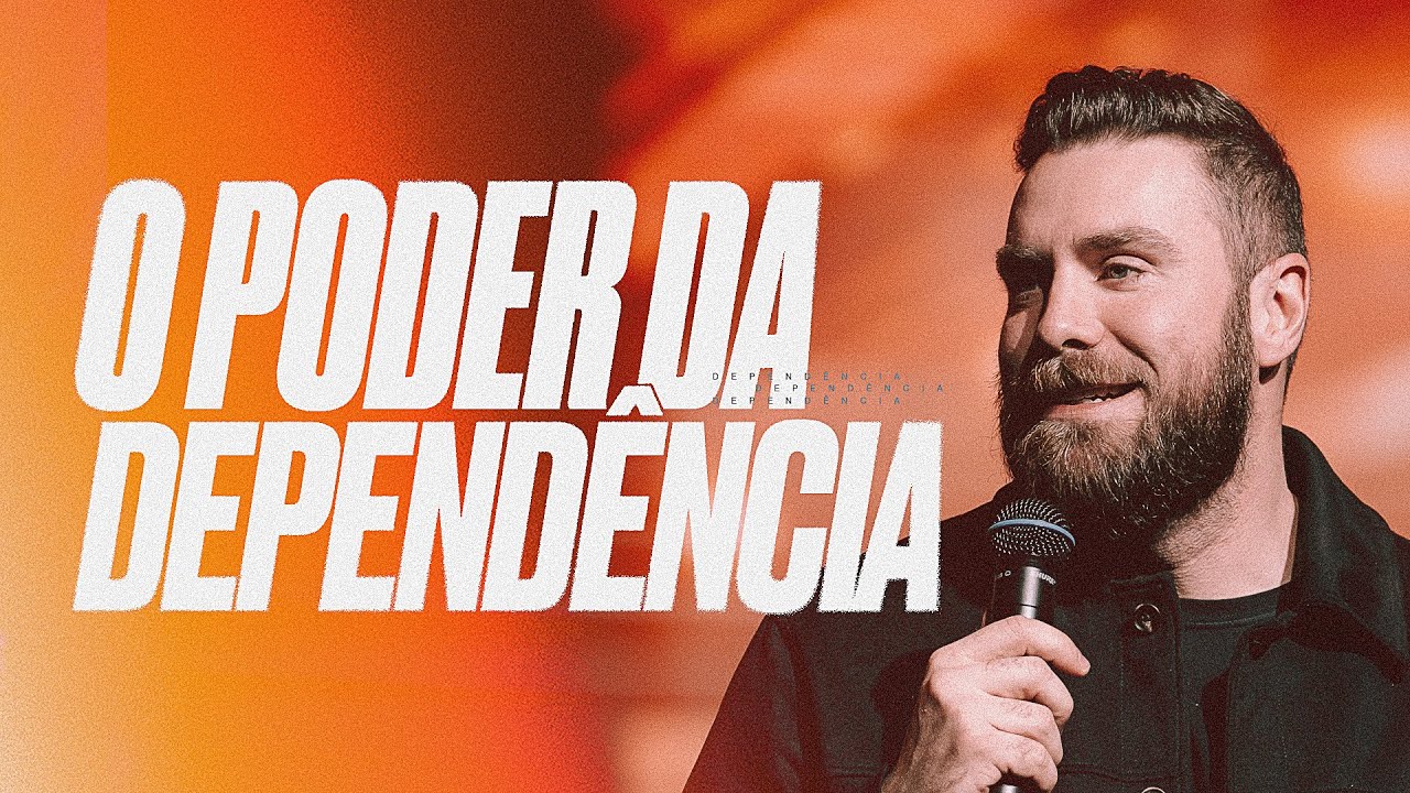 O PODER DA DEPEND&Ecirc;NCIA | Andr&eacute; Fernandes| s&eacute;rie O poder