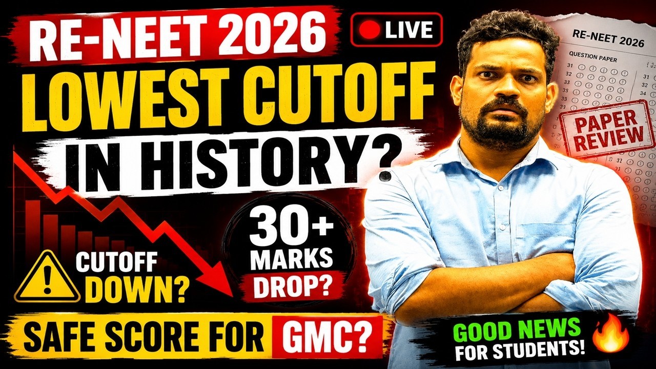RE-NEET 2026 Exam : LOWEST CUTOFF IN HISTORY? PAPER ANALYSIS & SAFE SCORE FOR GMC