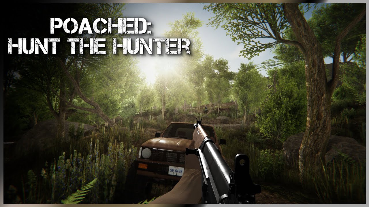Poached : Hunt The Hunter - First Impression Gameplay 4k
