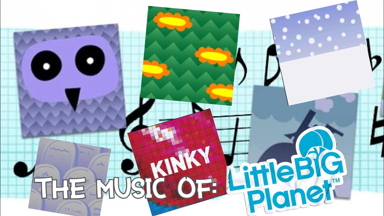 The music of Littlebigplanet is genius.