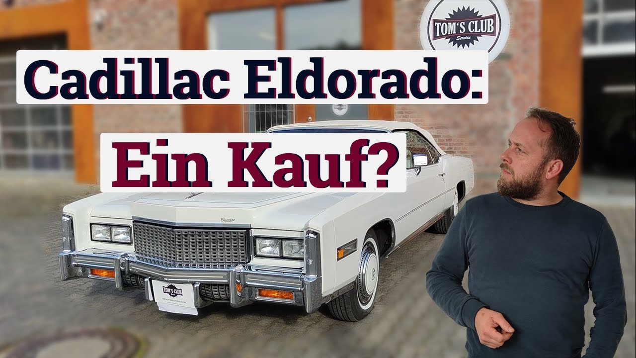 Ist dieser Cadillac Eldorado einen Kauf wert? Wir geben Tipps