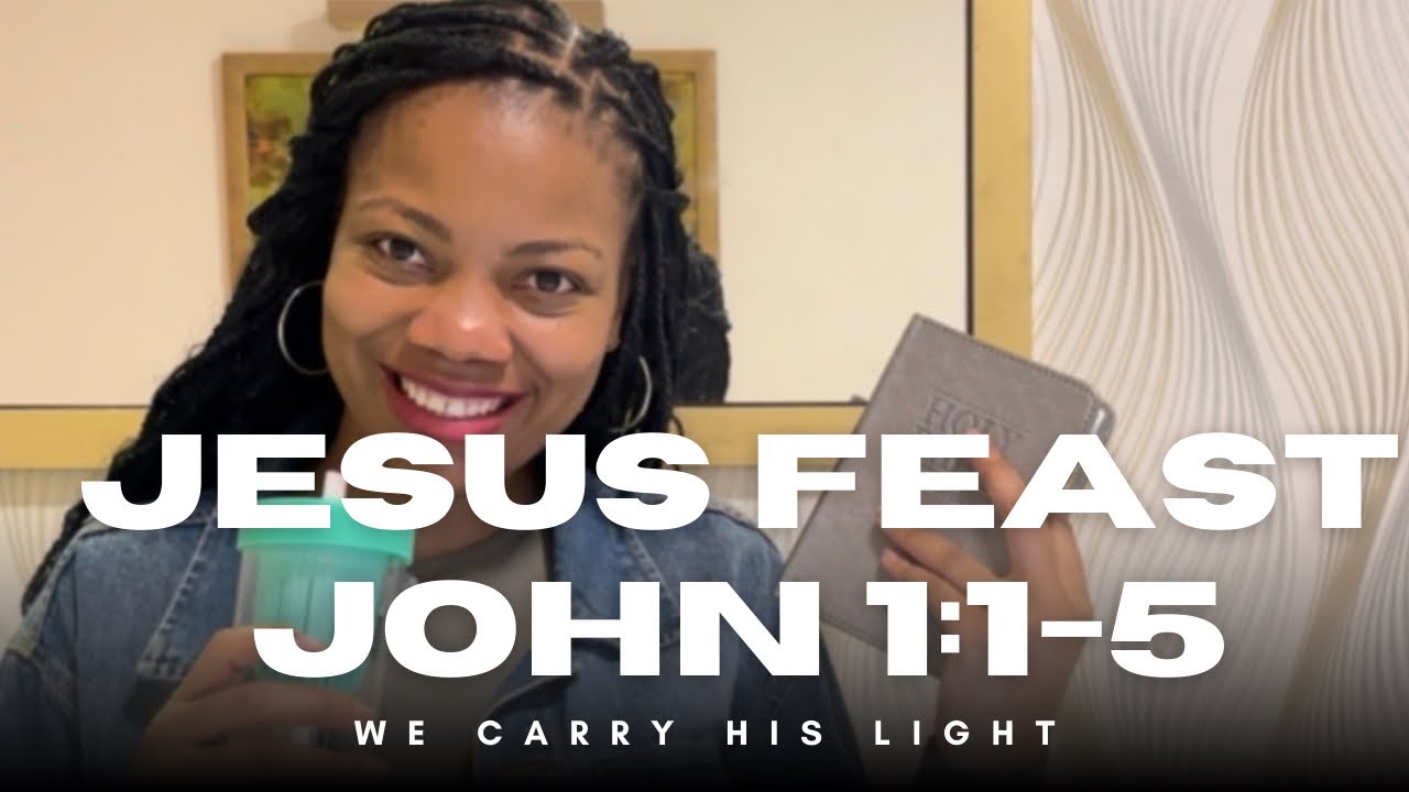 We Carry His Light | Jesus Feast Day 1 (John 1:1–5) | Mitchell K Mutanho