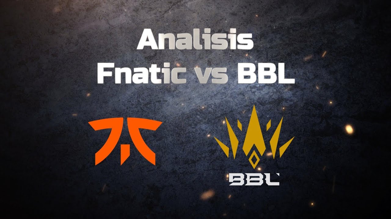 Análisis - Fnatic vs BBL