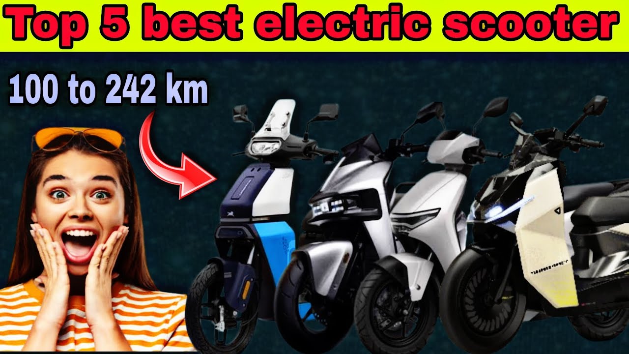 Top 5 best electric scooter 🔥 under 1 lack | 100 to 242 km Range | best electric scooter | #electric