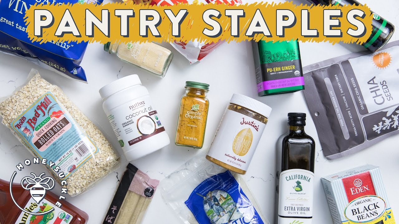 Healthy PANTRY STAPLES for #BuzyBeez 🍽