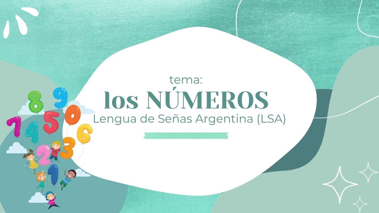 Vocabulario de los NÚMEROS (LSA)