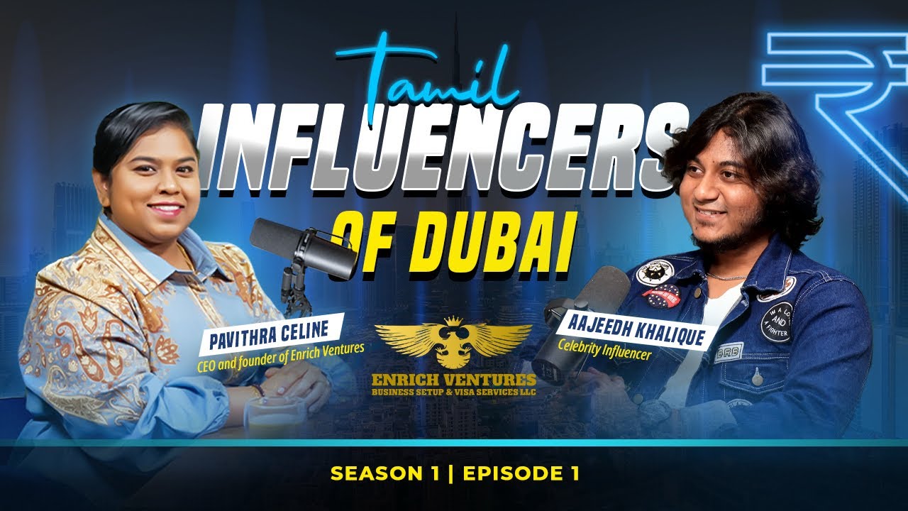 Tamil Influencers of Dubai - Season 1 - Ep 1. Our guest is Celebrity Influencers @aajeedh_khalique