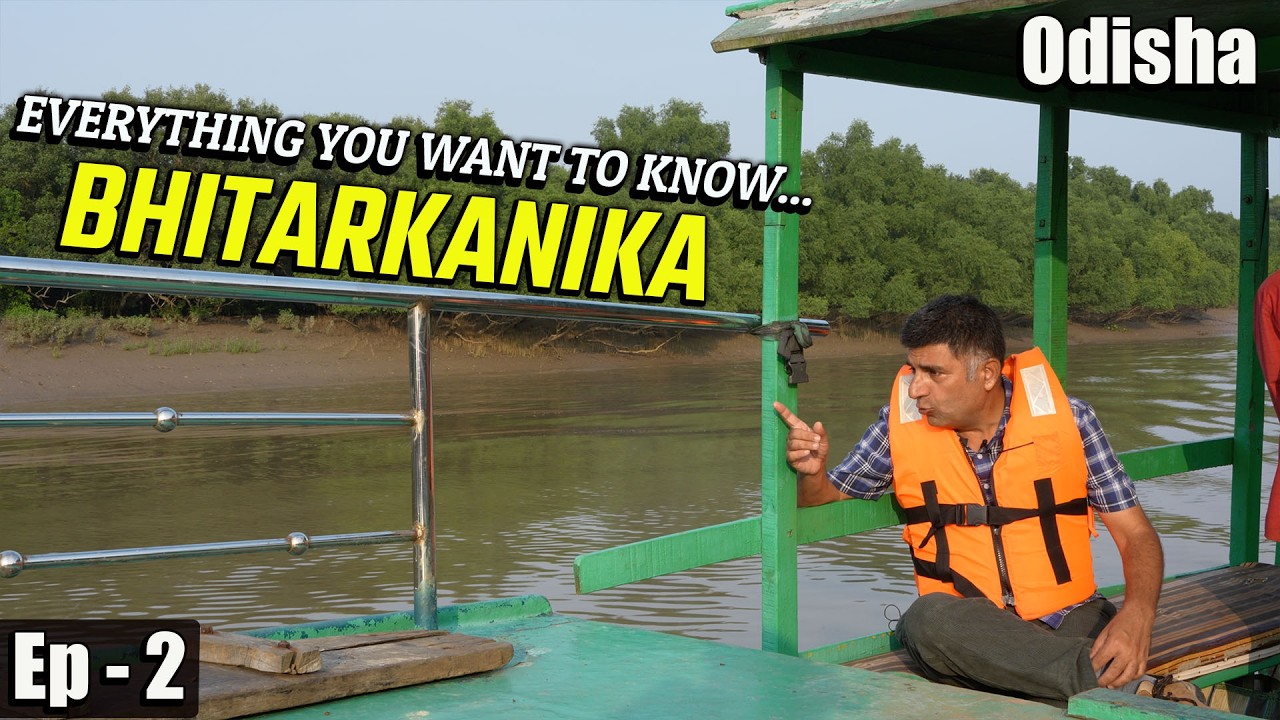 Ep 2 Bhitarkanika Wildlife Sanctuary, Odisha | Mangrove forests | Jungle Safari | North Odisha