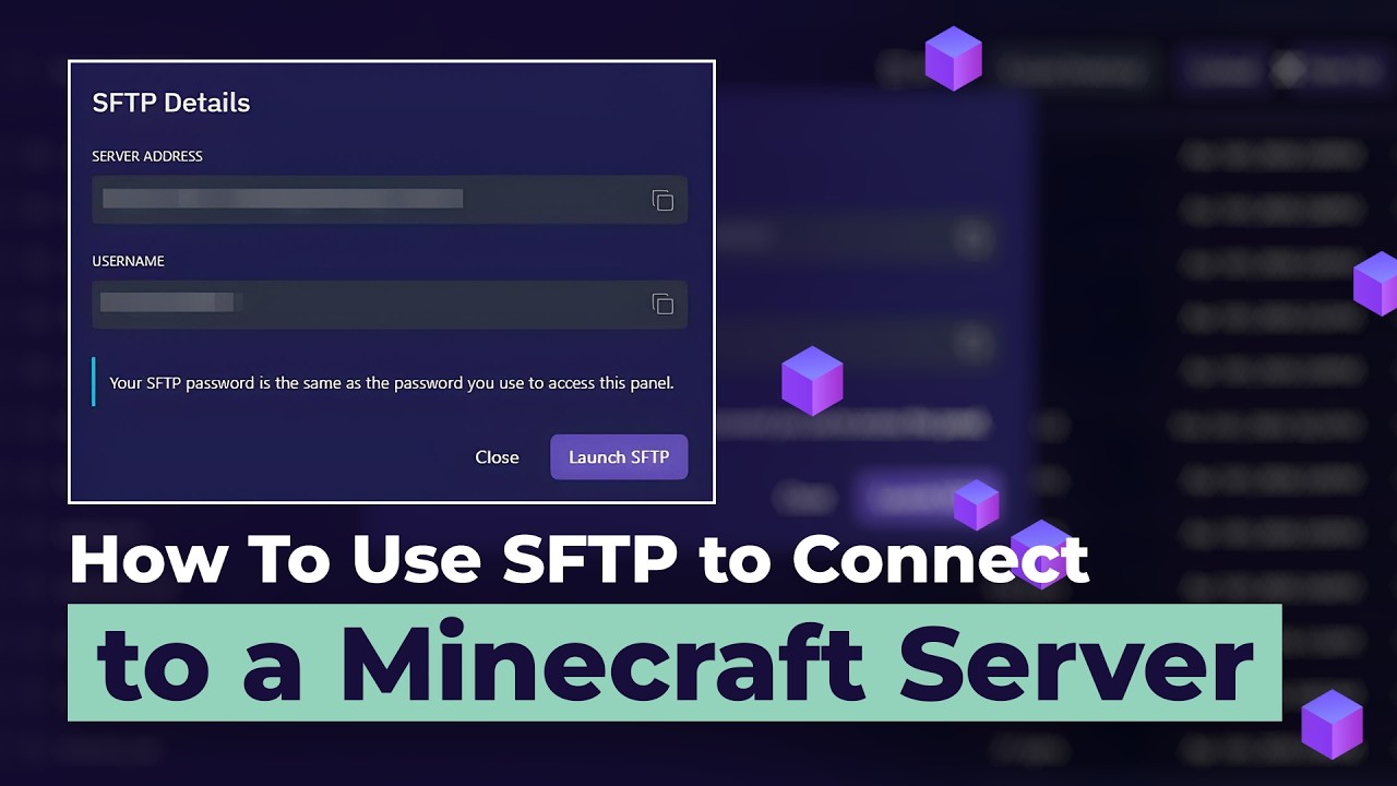 How To Use SFTP to Connect to a Minecraft Server