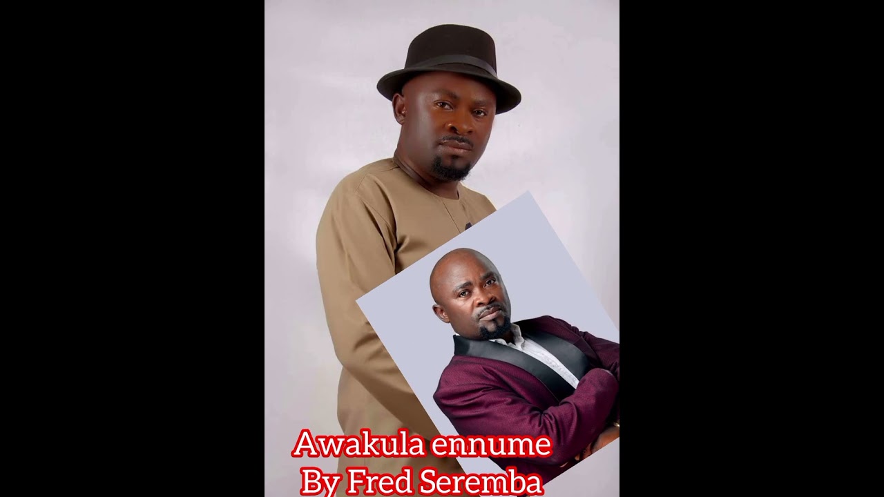 Awakula Enume by fred sseremba