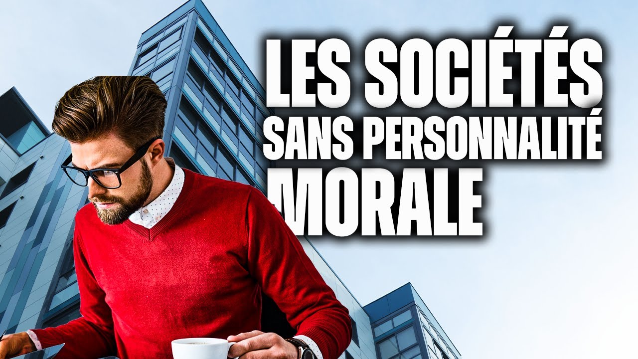 Les sociétés sans personnalité morale - Droit des sociétés