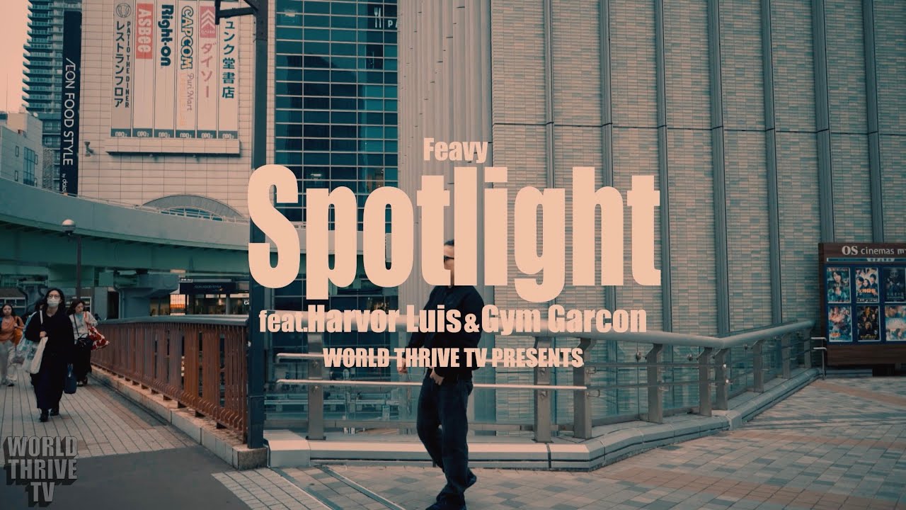 Feavy / Spotlight ft. Harvor Luis & Gym Garcon (Official Music Video)