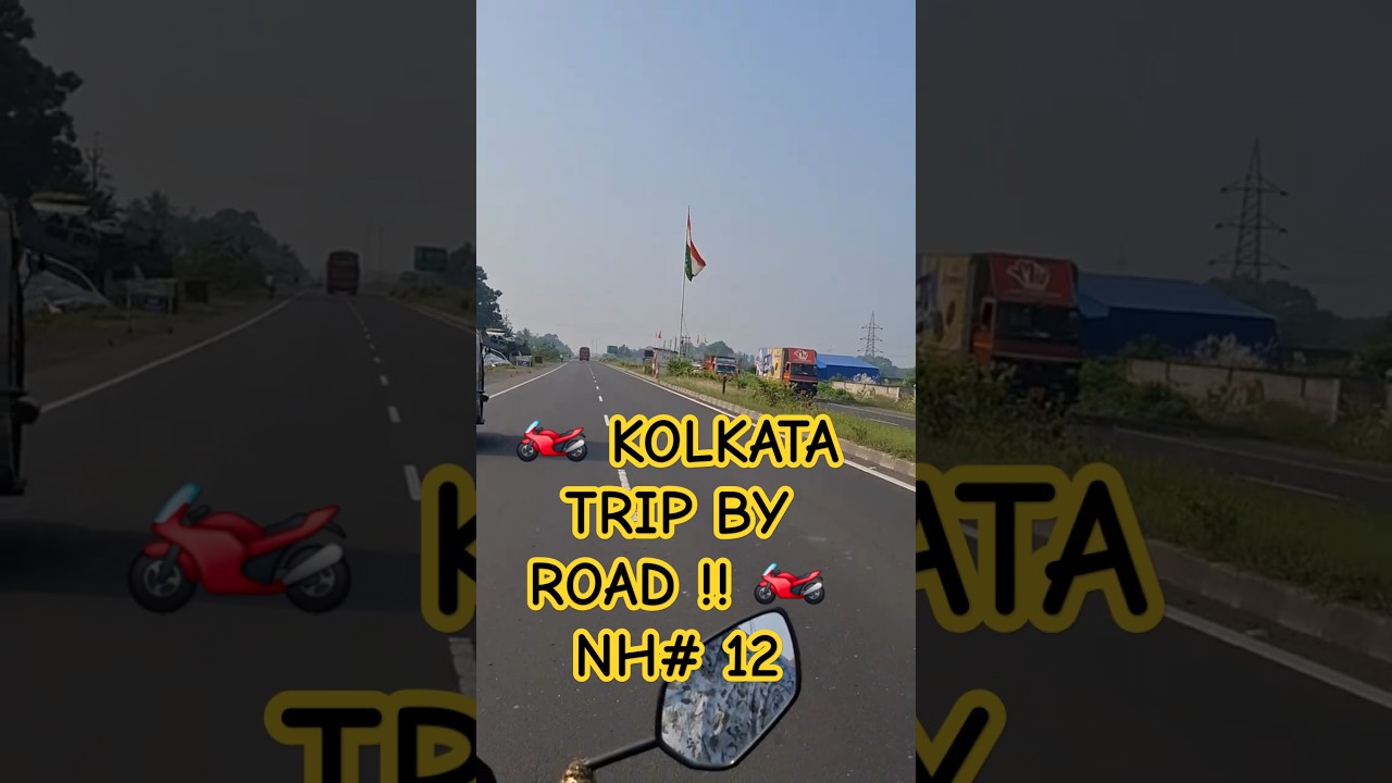 🏍 KOLKATA TRIP BY ROAD!! 🏍 ADVENTURE & SIGHT SCENE 🏠🌍🗺⛰️🏝 #Kolkata #travel #adventure