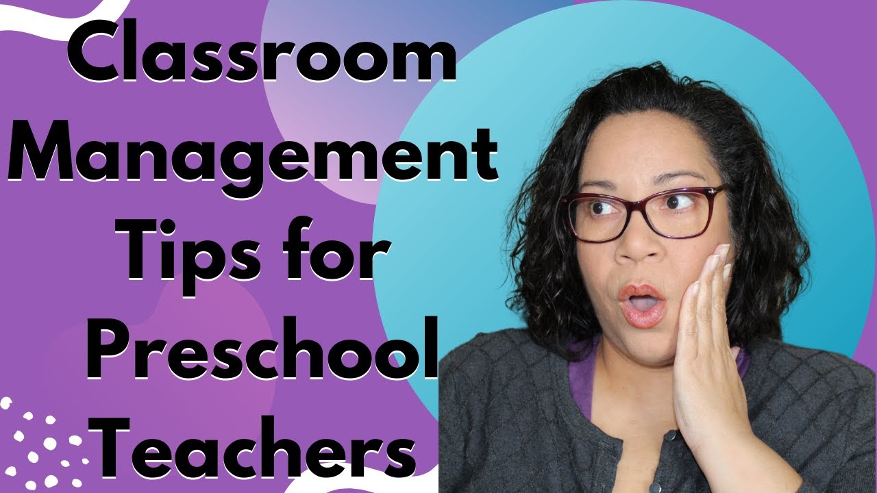 3 Surprising Classroom Management Strategies that Work for Preschoolers