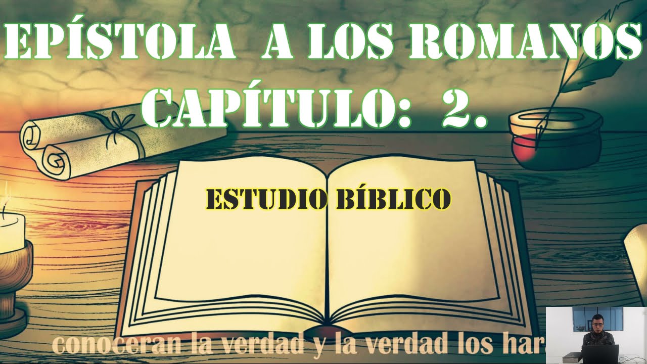romanos capítulo 2 estudio bíblico a través de la biblia J. Vernon McGee