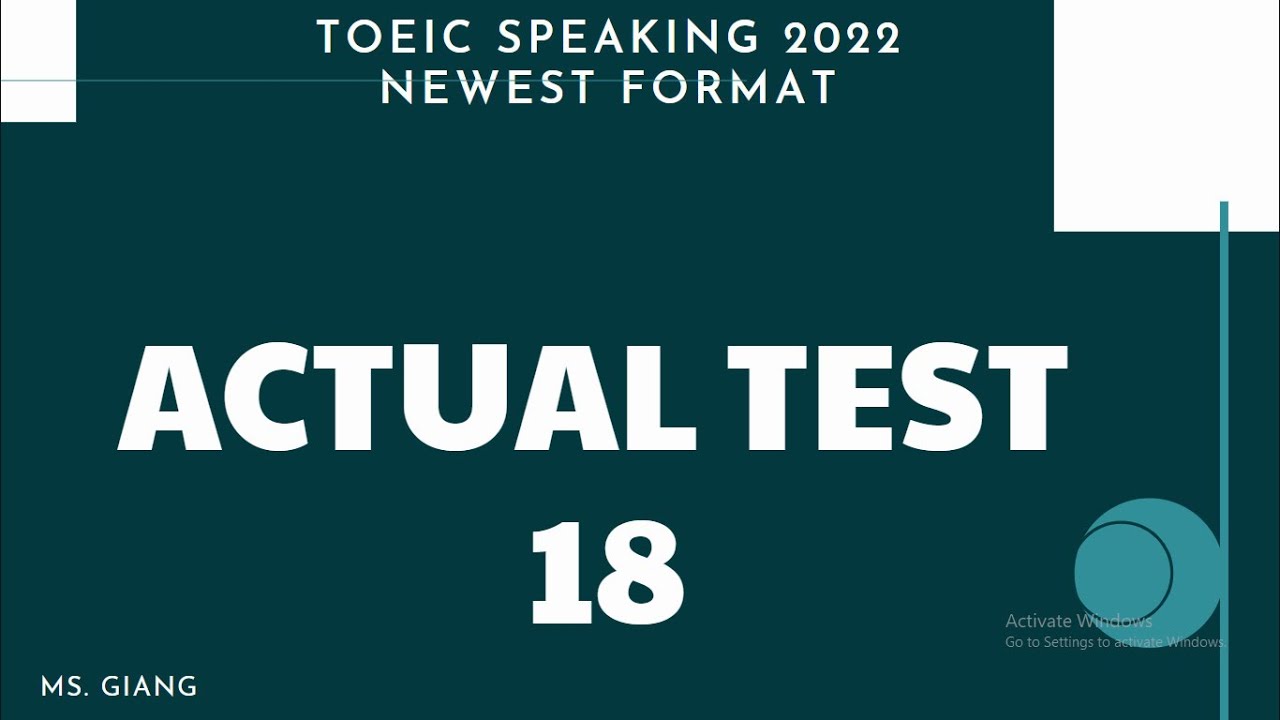 TOEIC SPEAKING 2022 | ACTUAL TEST 18