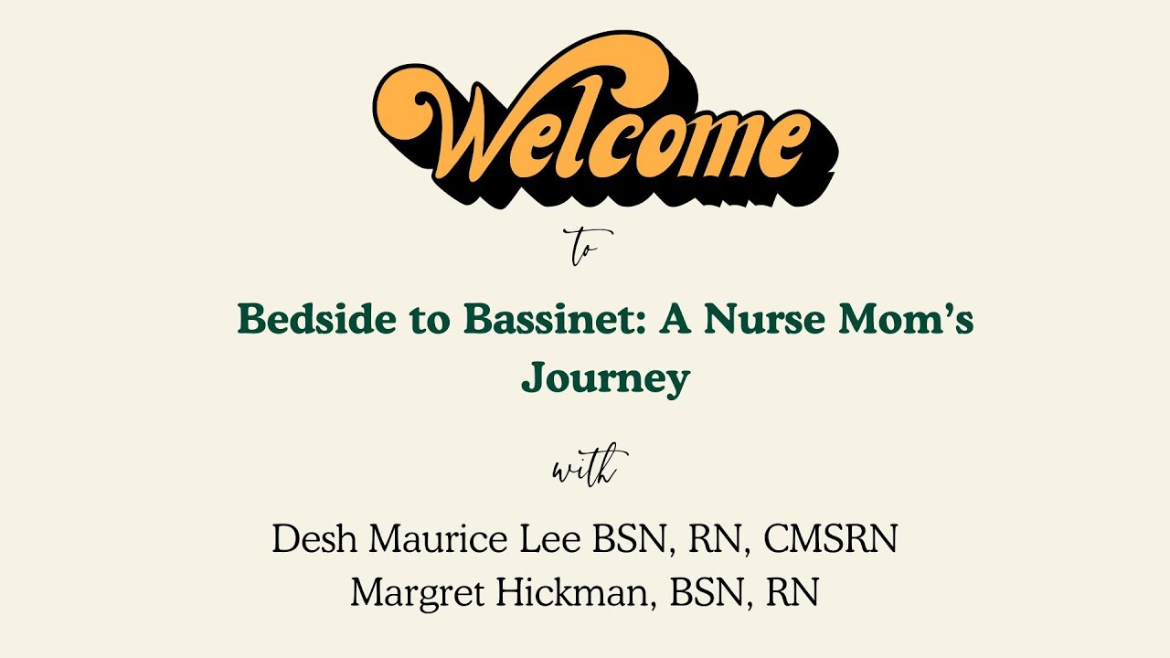 Bedside to Bassinet: A Nurse Mom’s Journey
