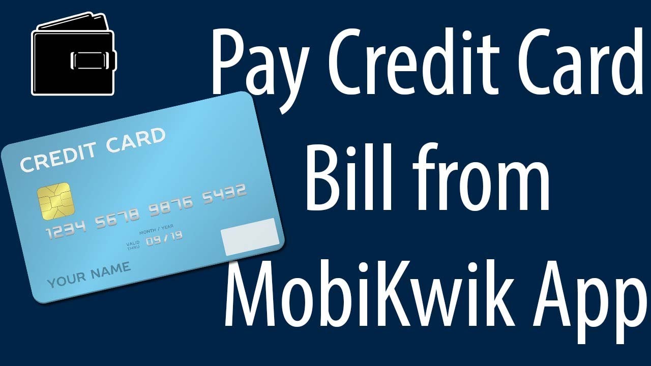 How to Pay Credit Card Bill from MobiKwik App