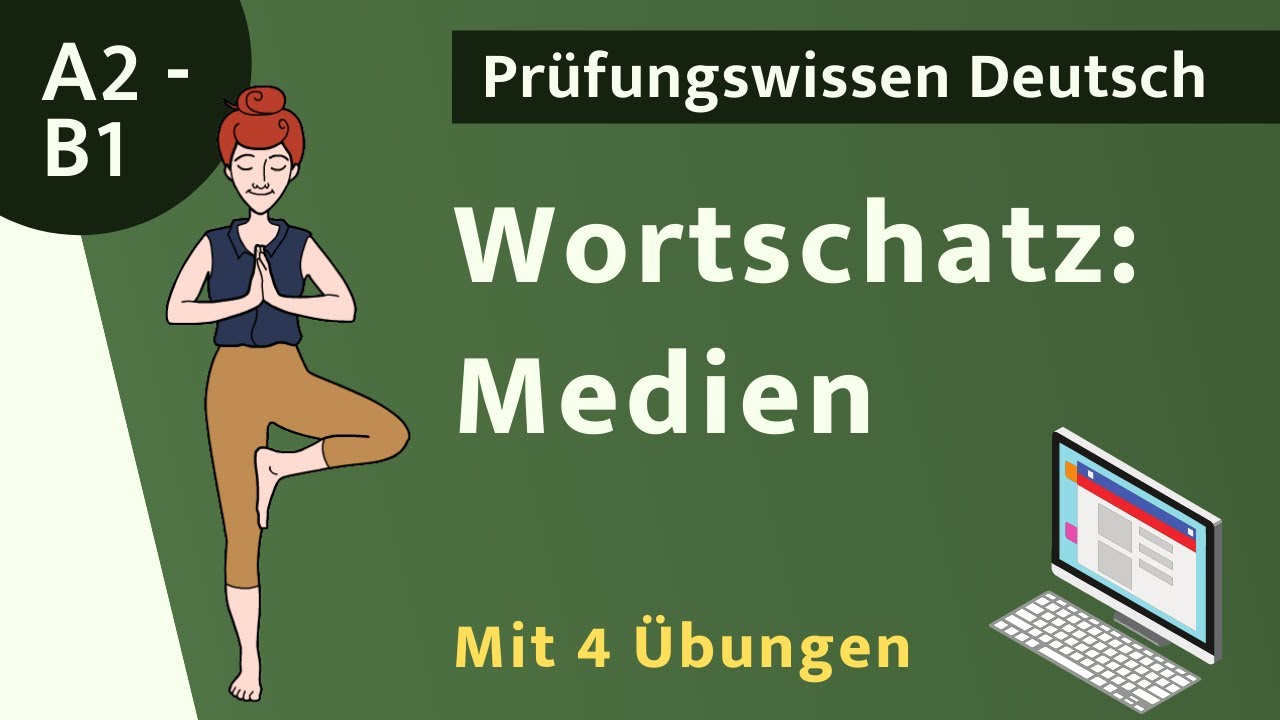 Wortschatz Medien | PC | TV | Smartphone⭐️⭐️⭐️ mit vier Übungen (A1 -B2)