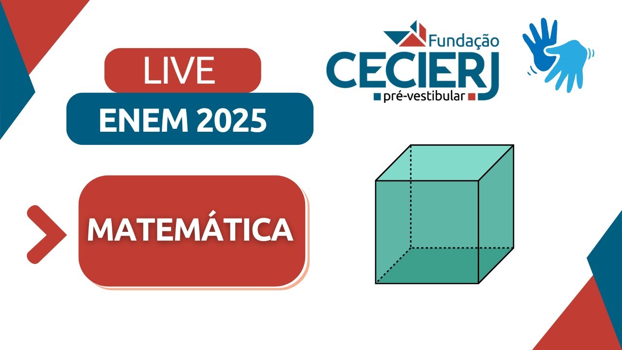 LIVE ENEM 2025 - MATEMÁTICA
