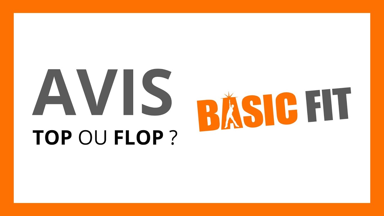 BASIC FIT : Test & Avis (La Meilleure Salle de Sport Pas Cher ? Mieux Que Fitness Park ?)