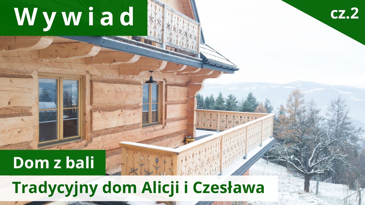 Tradycyjny dom Alicji i Czesława cz.2