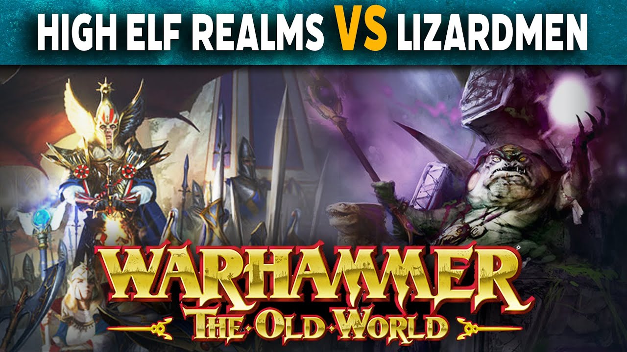 High Elf Realms VS Lizardmen - Warhammer The Old World Battle Report