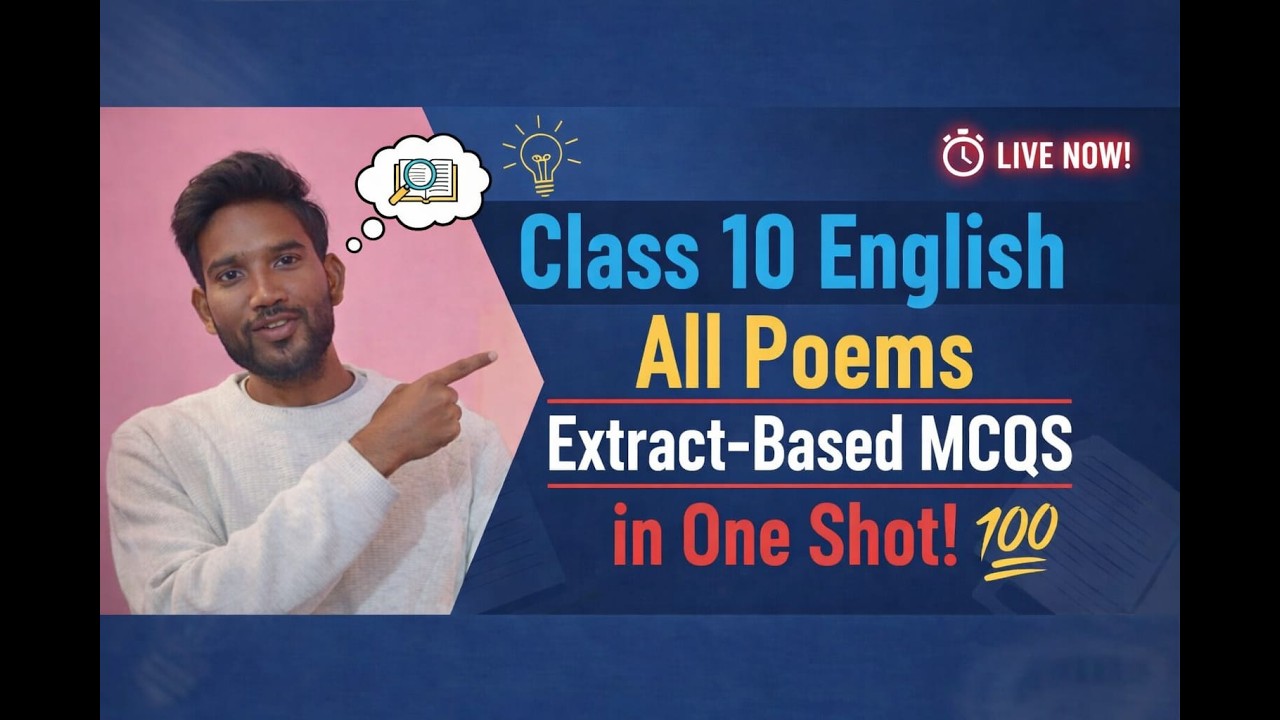 Class 10 English: All Poems Extract-Based MCQs in One Shot!