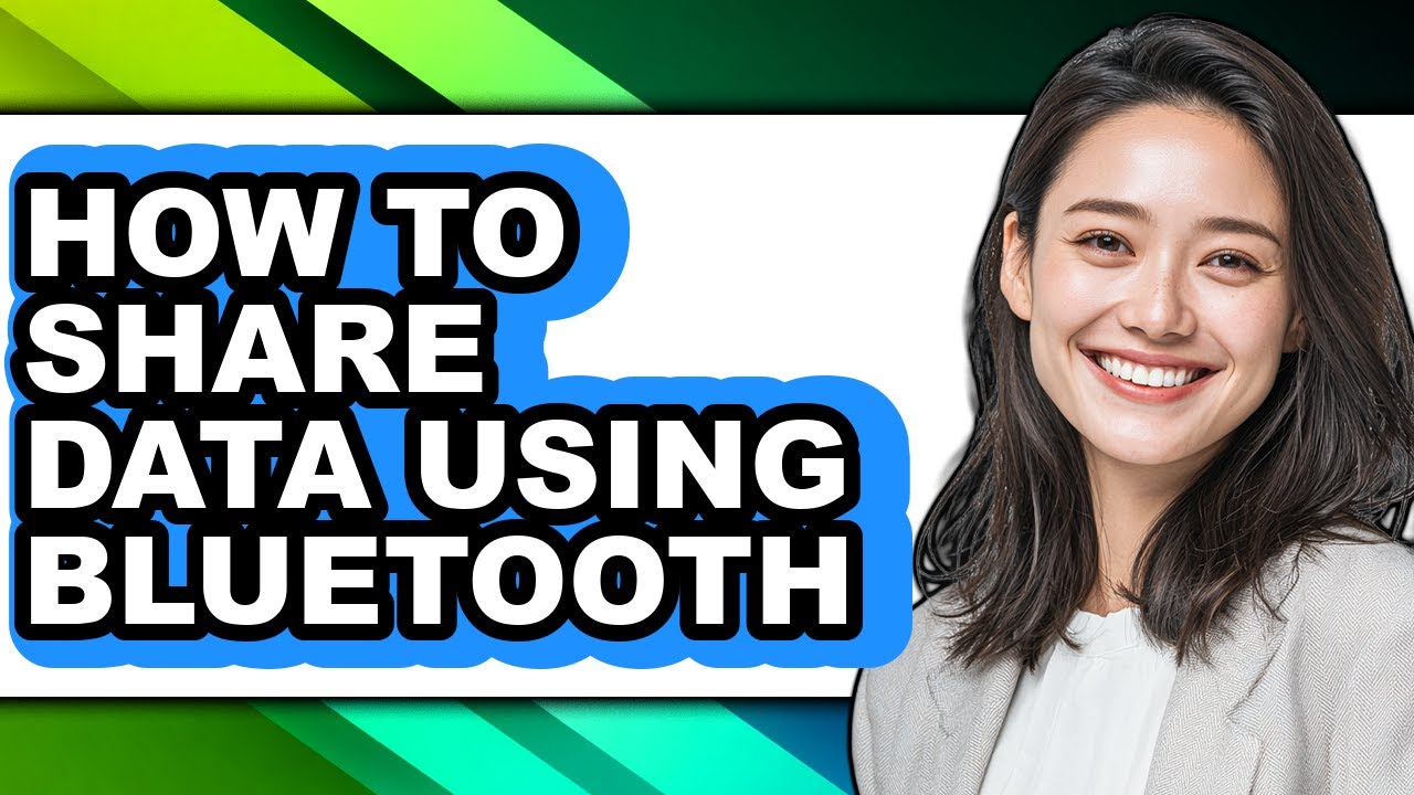 How to Share Data Using Bluetooth - Full Guide