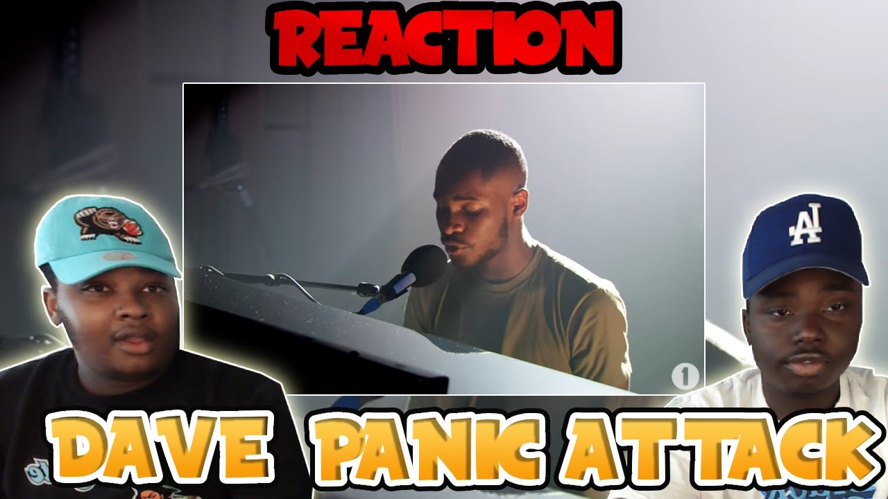SHEESHHHHHHH BLOODLINE Reacts to DAVE - PANIC ATTACK