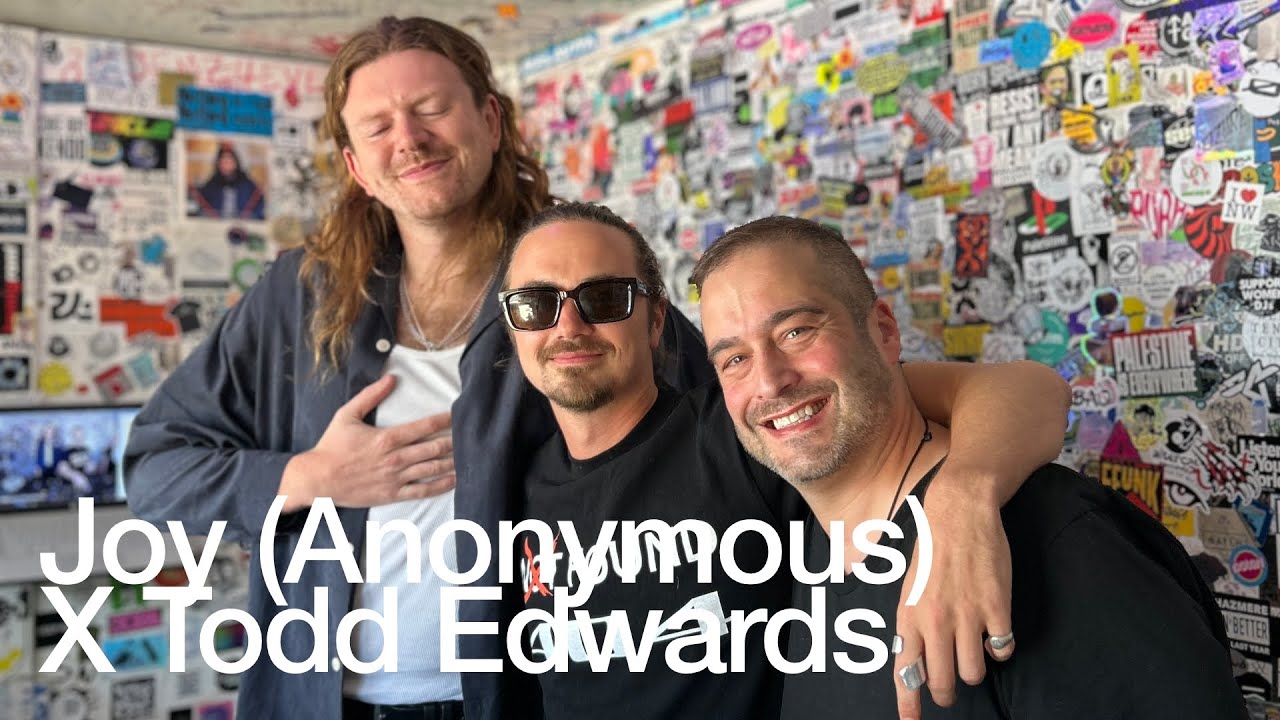 Joy (Anonymous) X Todd Edwards @TheLotRadio  09-05-2025