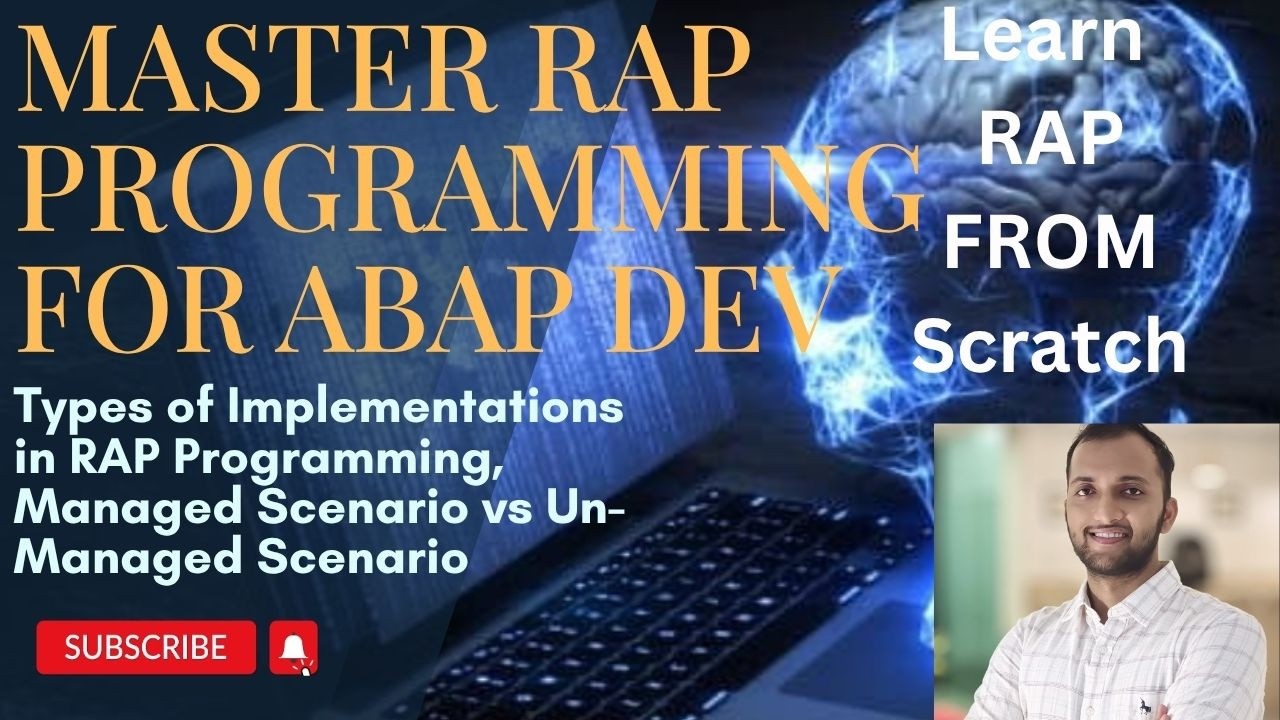 6. Types of Implementations in RAP Programming, Managed Scenario vs Un-Managed Scenario