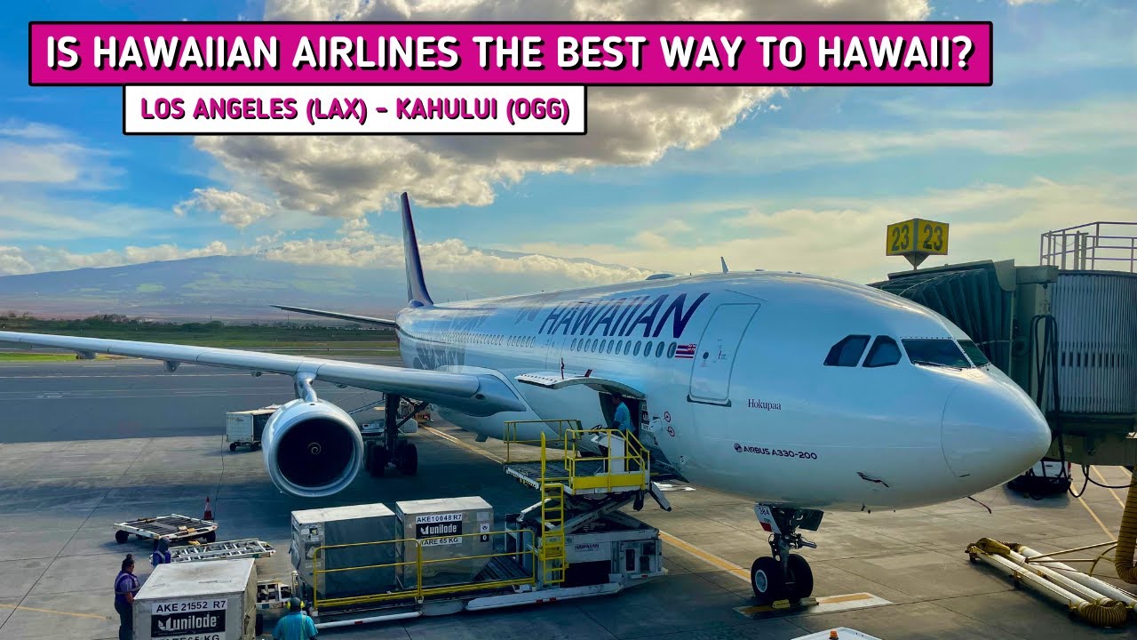 REVIEW | Hawaiian Airlines | Los Angeles (LAX) - Kahului (OGG) | Airbus A330-200 | Economy
