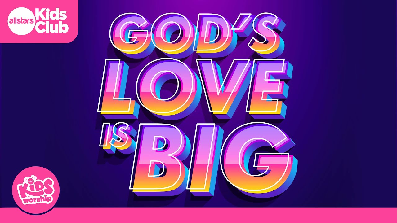God's Love Is Big - Lyric Video | Kids Worship  // Simon Parry #christian #kids #sundayschool
