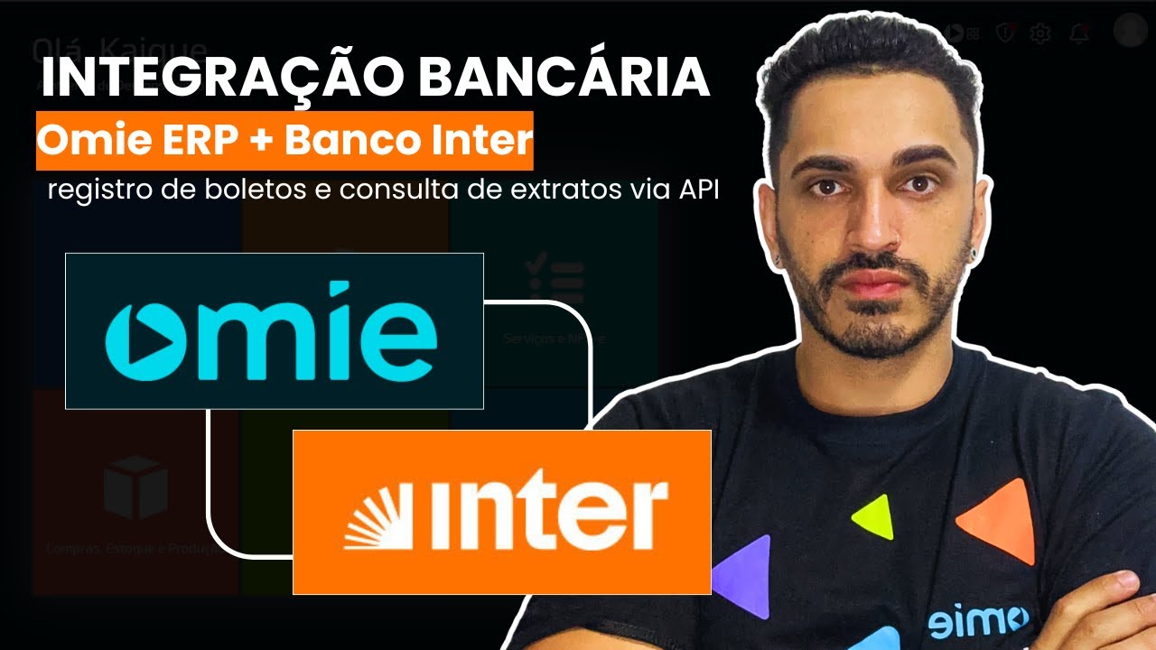 COMO FAZER Integra&ccedil;&atilde;o Banco Inter com Omie ERP: Boletos, Pix e Extrato via API - PASSO A PASSO