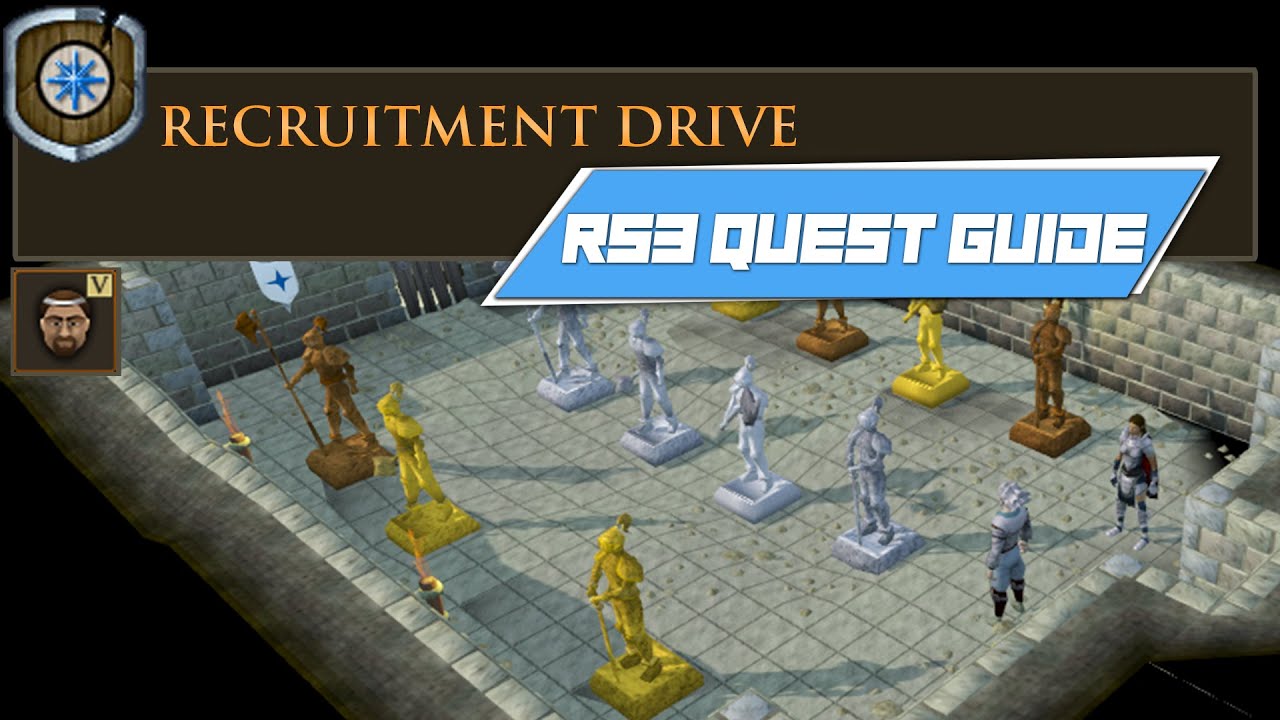 [RS3] Recruitment Drive - COMPLETE RUNESCAPE 3 QUEST GUIDE