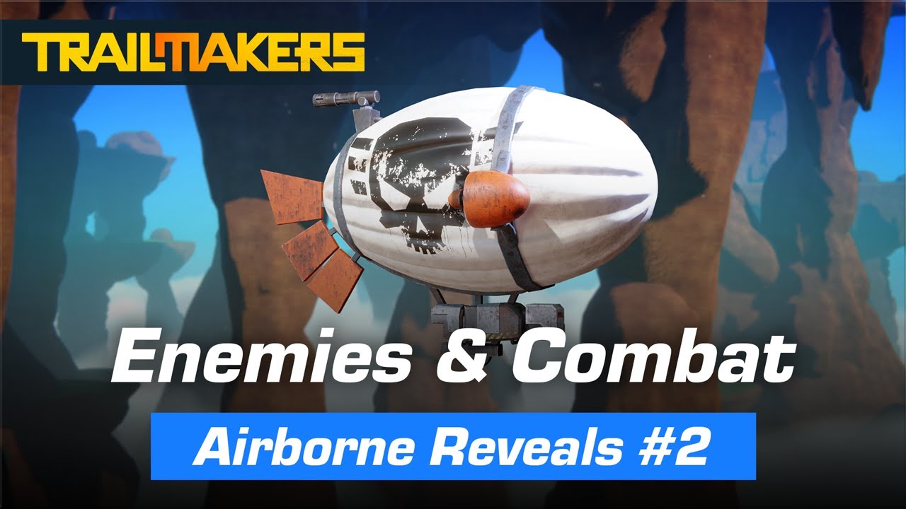 Trailmakers: Airborne | #2 Enemies & Combat