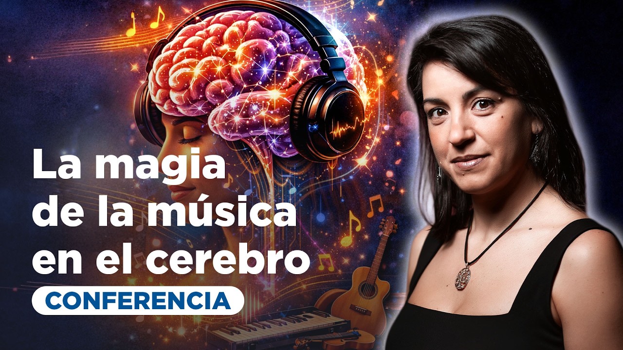 La magia de la música en el cerebro | Conferencia de Manuela del Caño