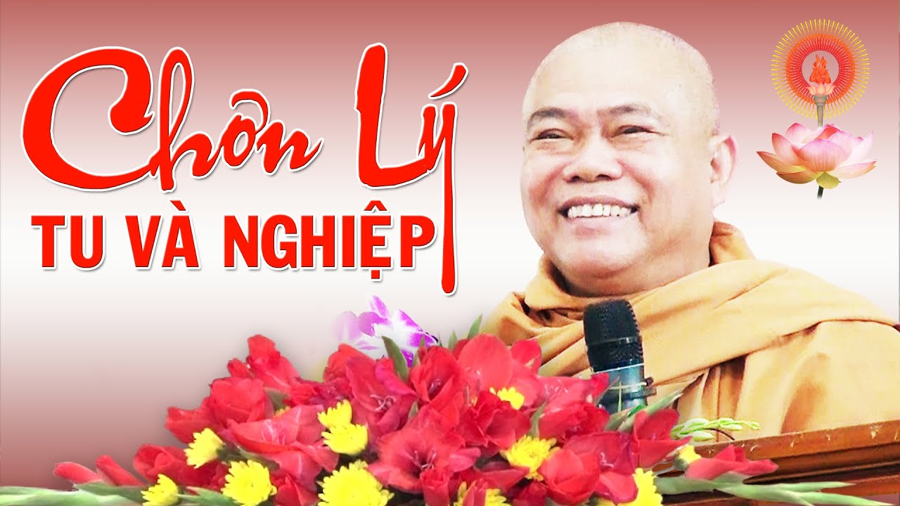 HT THÍCH GIÁC TOÀN - CHƠN LÝ 