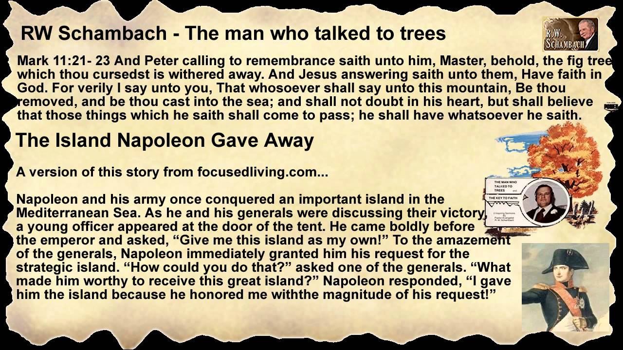 RW Schambach - Faith - The Man Who Talked to Trees